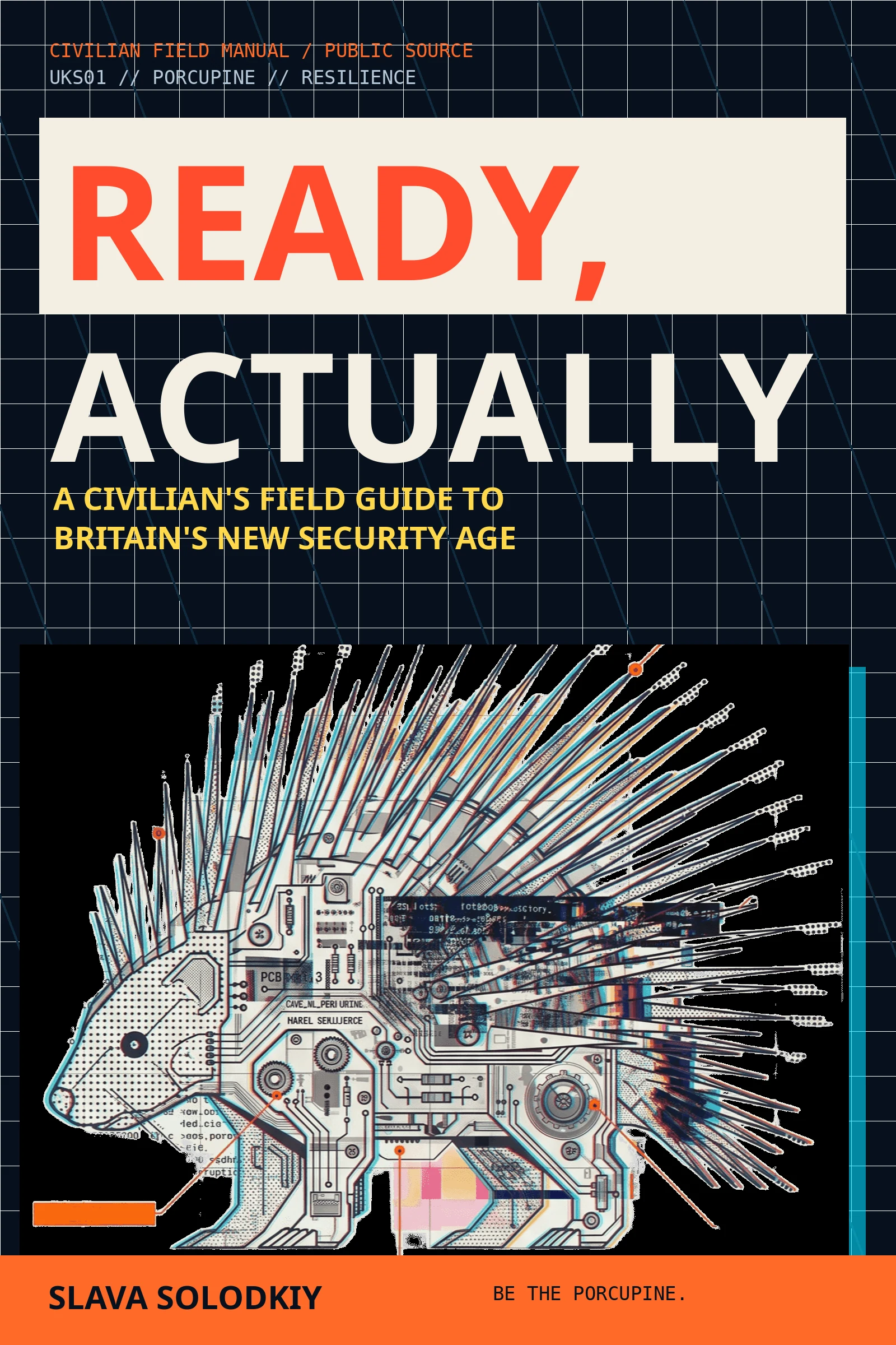 Ready, Actually book cover with a cybernetic porcupine.